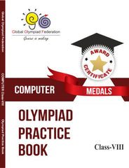 Computer Olympiad Practice Book For Class 8